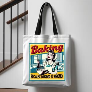 Sassy Sarcastic Retro Pinup Baking Tote Bag